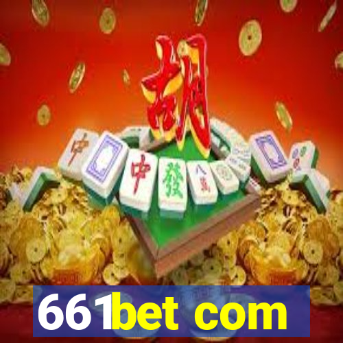 661bet com